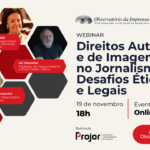 Webinar do Observatório da Imprensa discute direitos autorais e de imagem